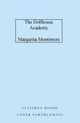 The Dollhouse Academy (en Inglés)