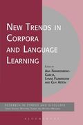new trends in corpora and language learning (en Inglés)