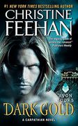 Dark Gold: A Carpathian Novel (Dark Series, 3) 