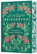 Romancing Mister Bridgerton Deluxe Collector's Edition: A Special Edition of Penelope & Colin's Story Featuring Custom Designed Edges, Beautiful.   Ribbon Marker, and a Gorgeous Decorated Spine