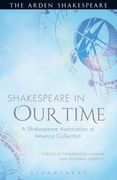 Shakespeare in Our Time: A Shakespeare Association of America Collection (en Inglés)