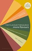 The Flavour Thesaurus: More Flavours (en Inglés)