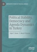 Political Stability, Democracy and Agenda Dynamics in Turkey (en Inglés)