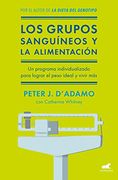 Los grupos sanguíneos y la alimentación