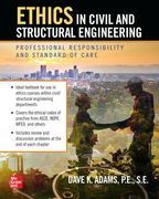 Ethics in Civil and Structural Engineering: Professional Responsibility and Standard of Care (en Inglés)