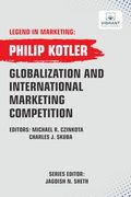 Globalization and International Marketing Competition (Legend in Marketing) (en Inglés)