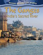 the ganges,india´s sacred river