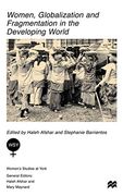 women, globalization and fragmentation in the developing world (en Inglés)