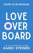 Love Overboard (en Inglés)