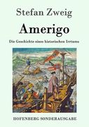 Amerigo die Geschichte Eines Historischen Irrtums (in German)