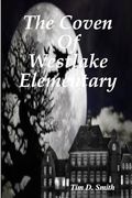 The Coven of Westlake Elementary