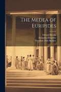 The Medea of Euripides (en Inglés)