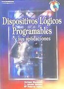 Dispositivos Lógicos Programables y sus Aplicaciones