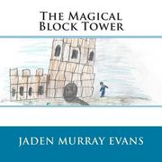 The Magical Block Tower (en Inglés)