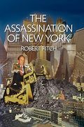The Assassination of new York (en Inglés)