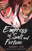 Empress of Salt and Fortune