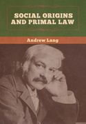 Social Origins and Primal Law (en Inglés)