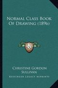 normal class book of drawing (1896) (en Inglés)