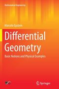 Differential Geometry: Basic Notions and Physical Examples (en Inglés)