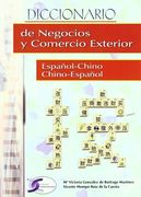Dicc. negocios y comercio exterior esp/chino - chino/esp