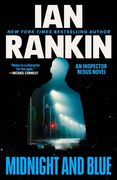 Midnight and Blue: An Inspector Rebus Novel