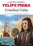 Colon la Historia en Historieta - Pigna Felipe - Planeta