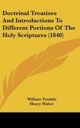 doctrinal treatises and introductions to different portions of the holy scriptures (1848)