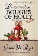 Lowcountry Boughs of Holly (en Inglés)