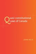 Quasi-Constitutional Laws of Canada (en Inglés)