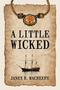 A Little Wicked (en Inglés)
