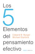 Los 5 Elementos del Pensamiento Efectivo (in Spanish)