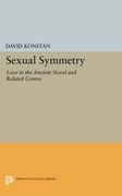 Sexual Symmetry: Love in the Ancient Novel and Related Genres (Princeton Legacy Library) (en Inglés)