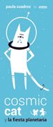 Cosmic cat y la Fiesta Planetaria (in Spanish)