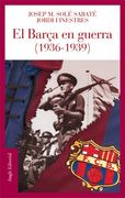 el barça en guerra (1936-1939)