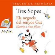 Blíster  " Els negocis del senyor gat "  3º de Primaria (C. Valenciana) (Libros Infantiles - Plan Lector - Tres Sopes (C. Valenciana))
