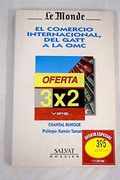 El Comercio Internacional del Gatt a la omg