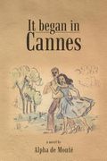It Began in Cannes (en Inglés)