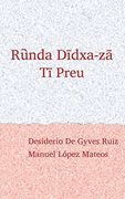 Ruunda Diidxazaa: Canta el Zapoteco