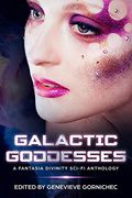 Galactic Goddesses (en Inglés)