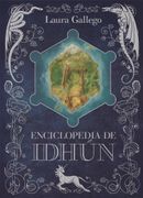 Enciclopedia de Idhún - Laura Gallego - Ediciones Sm