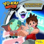 Yo-kai Watch. Cuento. Inquielifante no tiene aguante