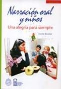 Narración Oral y Niños - una Alegría Para Siempre