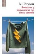 Aventuras y desventuras del chico centel (NARRATIVAS)