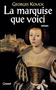 La Marquise que Voici (in French)