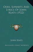 odes, sonnets and lyrics of john keats (1922) (en Inglés)