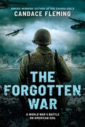 The Forgotten War: A World War II Battle on American Soil (en Inglés)