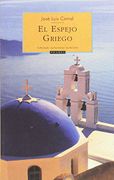 El Espejo Griego - Jose Luis Corral - Las Tres Sorores