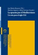 LA APUESTA POR EL MEDITERRANEO: Un reto para el siglo XXI
