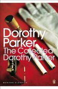 The Collected Dorothy Parker (Penguin Modern Classics) 