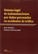 Sistema Legal de Indemnizaciones por Daños Personales en Accidentes de Tráfico
